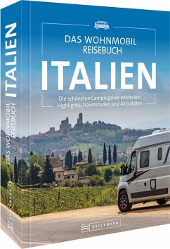 Das Wohnmobil Reisebuch Italien - Moll, Michael