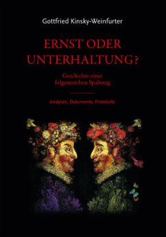 Ernst oder Unterhaltung? - Kinsky-Weinfurter, Gottfried