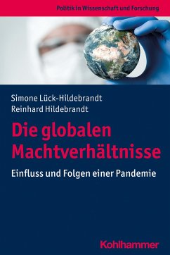 Die globalen Machtverhältnisse - Lück-Hildebrandt, Simone;Hildebrandt, Reinhard