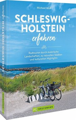 Schleswig-Holstein erfahren - Moll, Michael