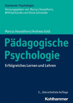 Pädagogische Psychologie - Hasselhorn, Marcus;Gold, Andreas