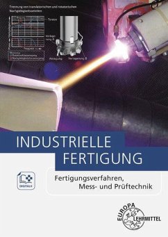 Industrielle Fertigung - Behmel, Manfred;Dambacher, Michael;Hannig, Severin
