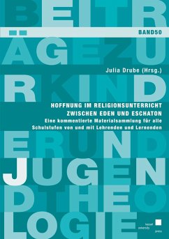 Cover Hoffnung im Religionsunterricht zwischen Eden und Eschaton