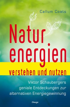 Naturenergien verstehen und nutzen - Coats, Callum