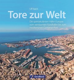 Tore zur Welt - Kaack, Ulf