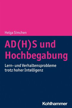 AD(H)S und Hochbegabung - Simchen, Helga