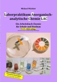 Laborpraktikum Anorganisch-analytische Chemie LAC