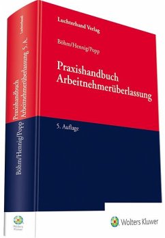 Praxishandbuch Arbeitnehmerüberlassung - Böhm, Wolfgang;Hennig, Jörg;Popp, Cornelius