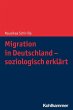 Migration in Deutschland - soziologisch... - Bild 1