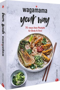 Wagamama Your Way! - Wagamama Ltd.