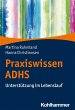 Praxiswissen ADHS - Bild 1