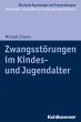 Zwangsstörungen im Kindes- und... - Bild 1