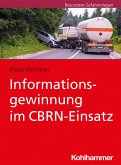 Informationsgewinnung im CBRN-Einsatz