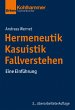 Hermeneutik - Kasuistik - Fallverstehen - Bild 1