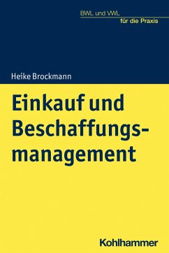 Einkauf und Beschaffungsmanagement in Handelsunternehmen - Brockmann, Heike
