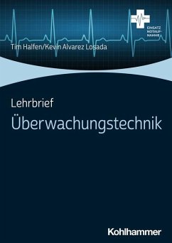 Lehrbrief Überwachungstechnik - Halfen, Tim;Alvarez Losada, Kevin