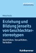 Erziehung und Bildung jenseits von... - Bild 1