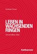 Leben in wachsenden Ringen - Bild 1
