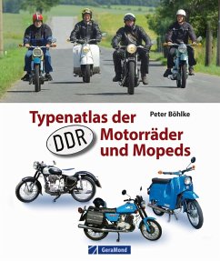 Typenatlas der DDR-Motorräder und Mopeds - Böhlke, Peter