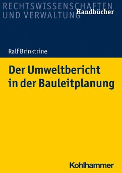 Der Umweltbericht in der Bauleitplanung - Brinktrine, Ralf