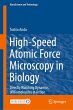 High-Speed Atomic Force Microscopy in... - Bild 1