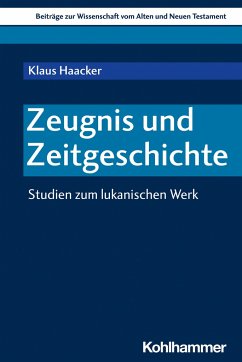 Zeugnis und Zeitgeschichte - Haacker, Klaus