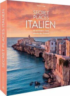 Secret Places Italien - Migge, Thomas