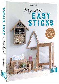 Do it yourself mit Easy Sticks - Mielkau, Ina