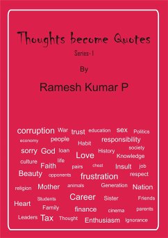 Thoughts Become Quotes (eBook, ePUB) - KUMAR P, RAMESH