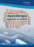 Musicoterapia applicata ai contesti (eBook, ePUB)