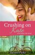 Crushing on Kate (eBook, ePUB) - Bild 1