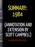 Summary: 1984 (Annotation and Extension by Scott Campbell) (eBook, ePUB)