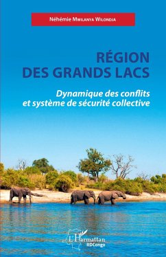 Région des Grands Lacs - Mwilanya Wilondja, Néhémie