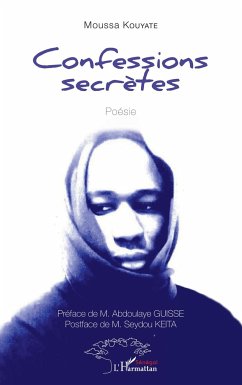 Confessions secrètes - Kouyaté, Moussa