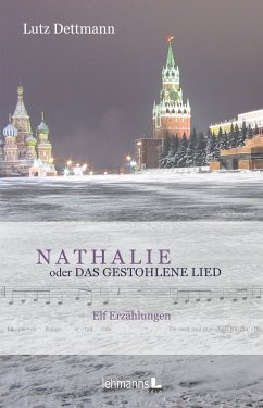 NATHALIE oder Das gestohlene Lied (eBook, ePUB) - Dettmann, Lutz