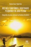 Mestres, territórios e identidades pesqueiras em João Pessoa (eBook, ePUB)