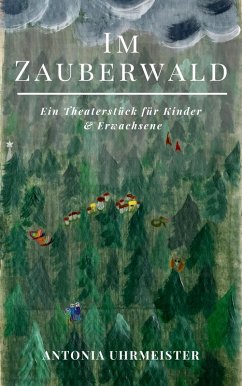 Im Zauberwald (eBook, ePUB) - Uhrmeister, Antonia