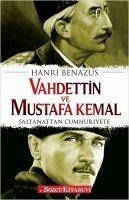 Vahdettin ve Mustafa Kemal - Benazus, Hanri