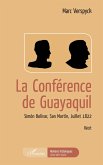 La conférence de Guayaquil