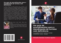 Um guia de procedimentos para o atendimento de turistas com deficiência - Cordero Aguilar, Michelle Dennise