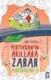 Pertevcanin Akillara Zarar Maceralari 2