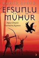 Efsunlu Mühür - Sener, Kadir