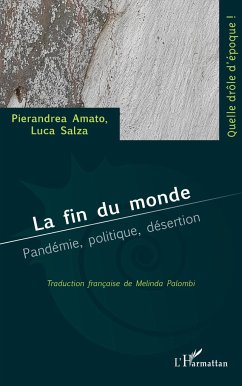 La fin du monde - Amato, Pierandrea; Salza, Luca