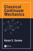 Classical Continuum Mechanics (eBook, ePUB)