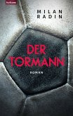 Der Tormann (eBook, ePUB)