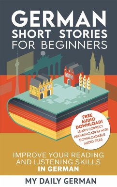 German Short Stories for Beginners (eBook, ePUB) - German, My Daily