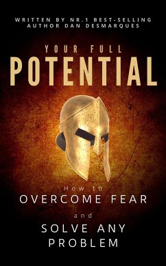 Your Full Potential (eBook, ePUB) - Desmarques, Dan