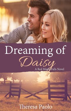 Dreaming of Daisy (eBook, ePUB) - Paolo, Theresa