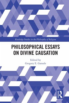 Philosophical Essays on Divine Causation (eBook, PDF)