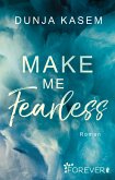 Make me fearless (eBook, ePUB)